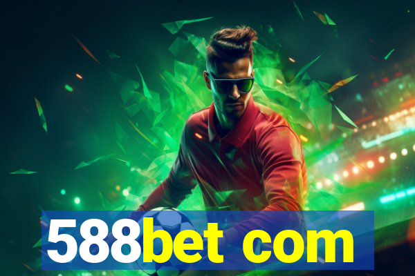 588bet com