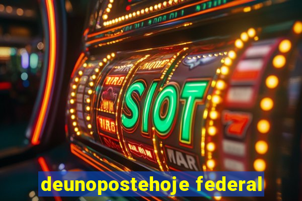 deunopostehoje federal