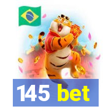 145 bet