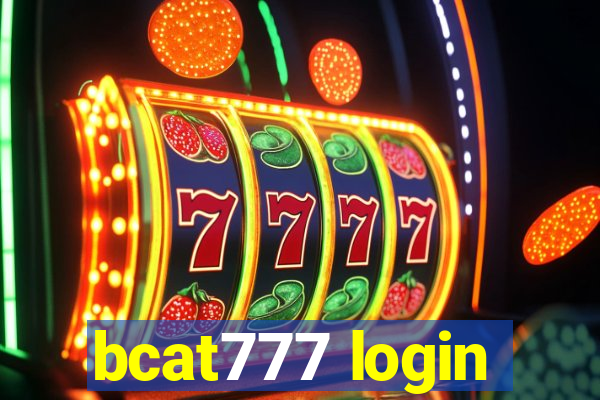 bcat777 login