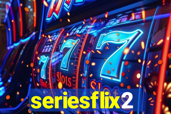 seriesflix2