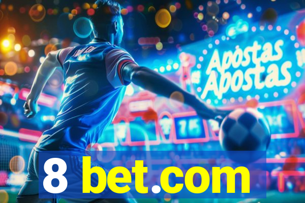 8 bet.com