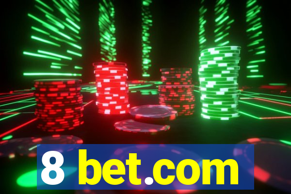 8 bet.com