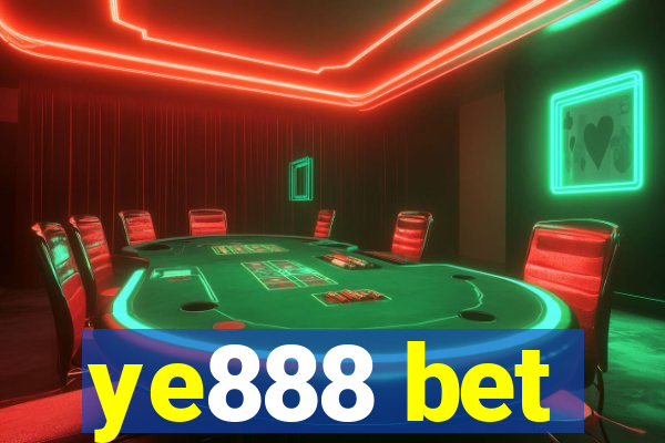 ye888 bet