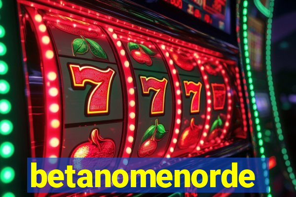 betanomenorde