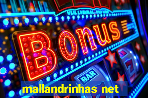 mallandrinhas net