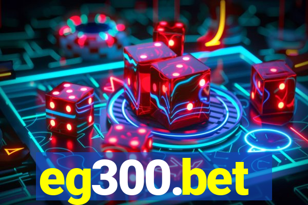 eg300.bet