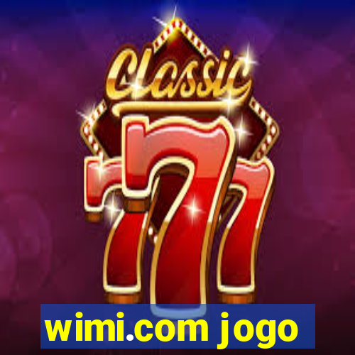 wimi.com jogo