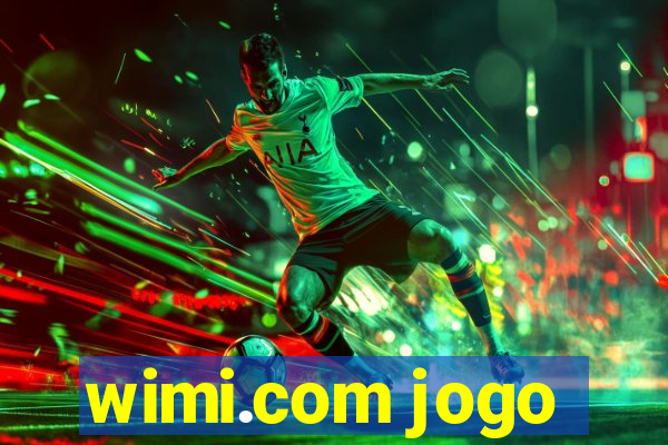 wimi.com jogo