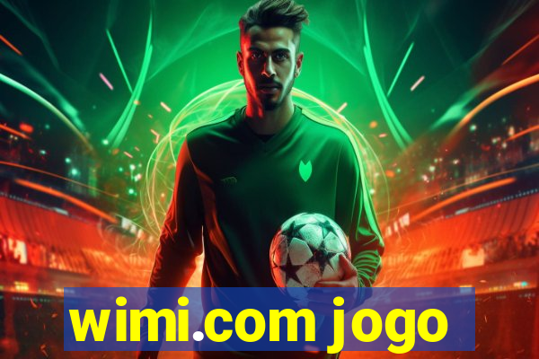 wimi.com jogo