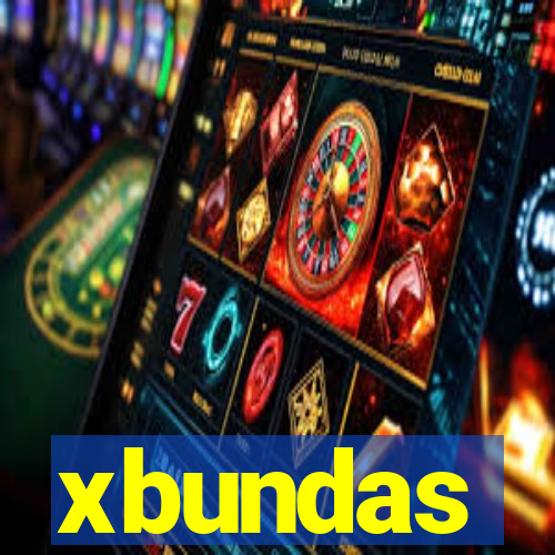 xbundas