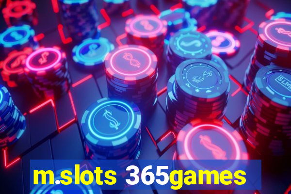 m.slots 365games