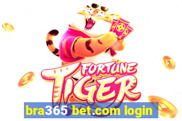 bra365 bet.com login