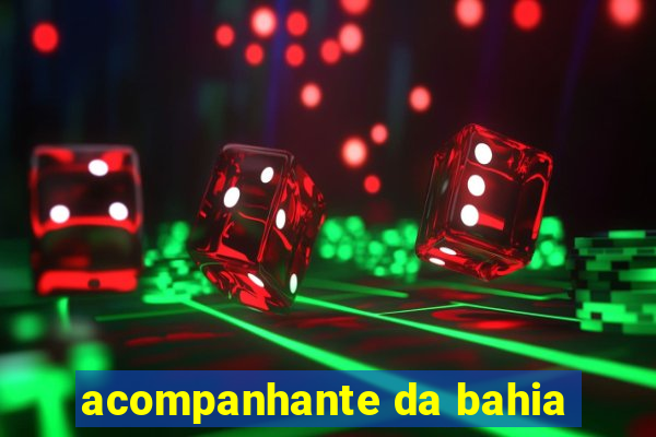 acompanhante da bahia