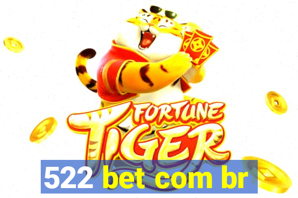 522 bet com br