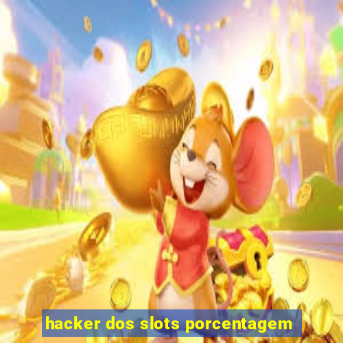 hacker dos slots porcentagem