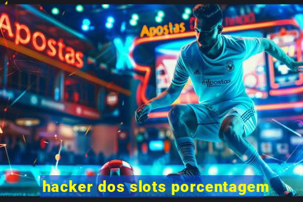 hacker dos slots porcentagem