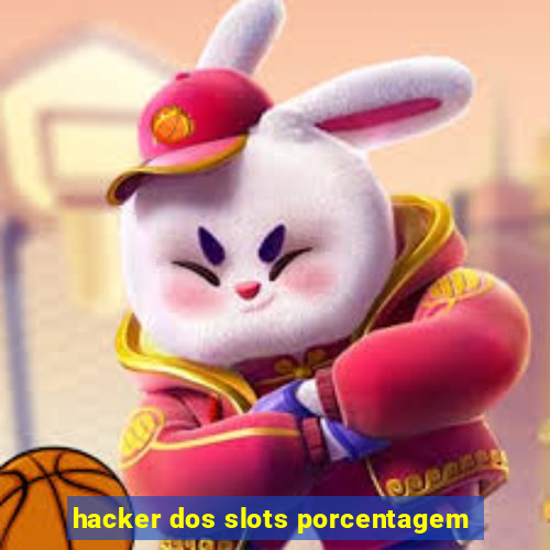 hacker dos slots porcentagem