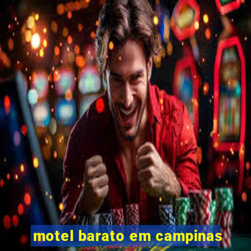 motel barato em campinas