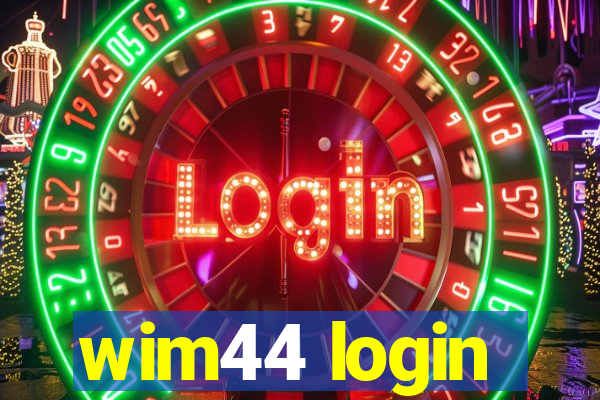 wim44 login