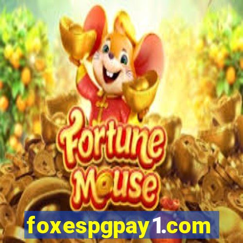 foxespgpay1.com