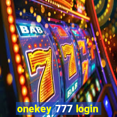 onekey 777 login