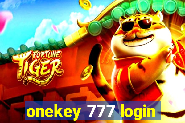 onekey 777 login