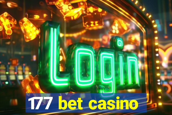 177 bet casino