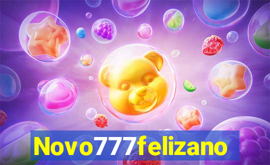 Novo777felizano