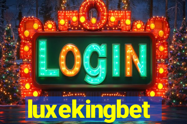 luxekingbet