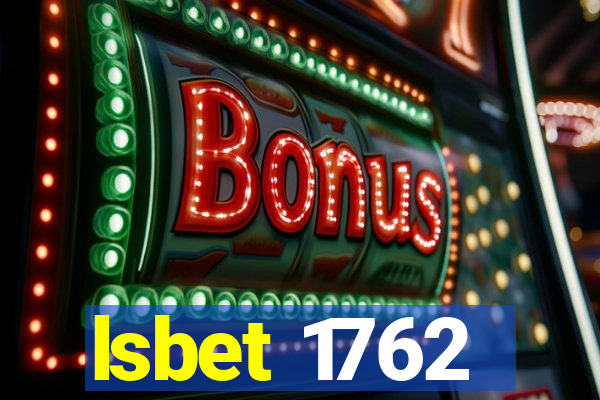 lsbet 1762