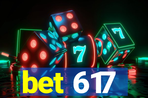 bet 617