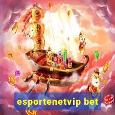 esportenetvip bet