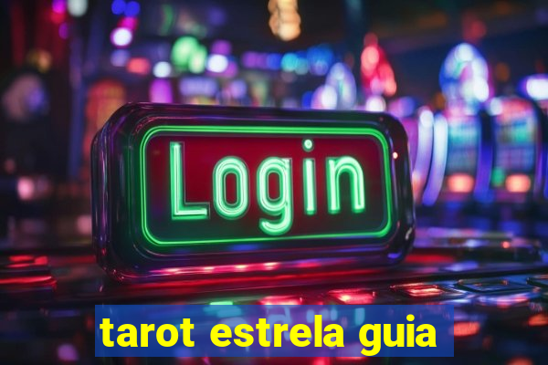 tarot estrela guia