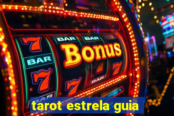 tarot estrela guia