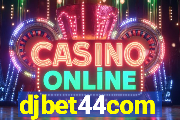 djbet44com