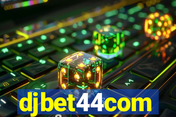 djbet44com