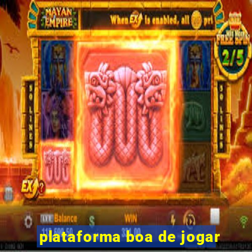 plataforma boa de jogar