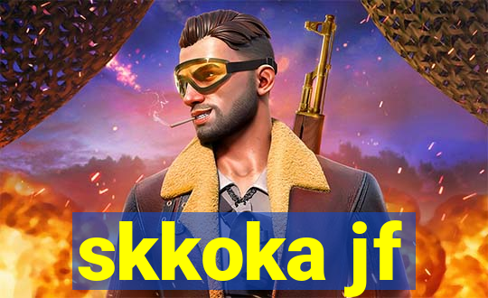 skkoka jf