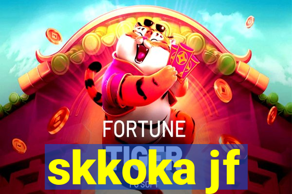 skkoka jf