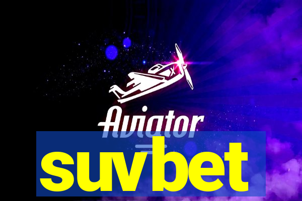 suvbet