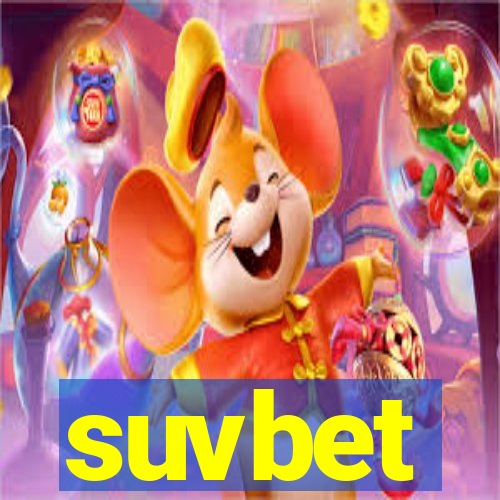 suvbet