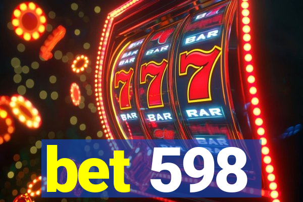 bet 598