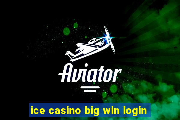 ice casino big win login