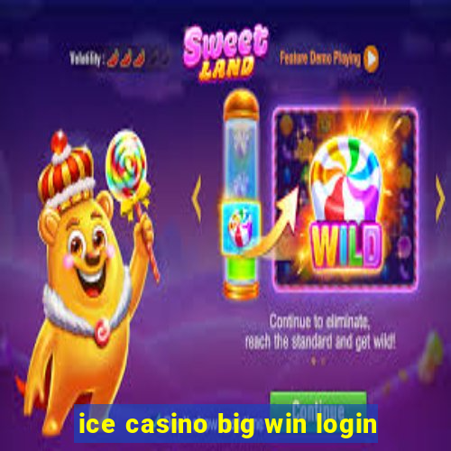 ice casino big win login