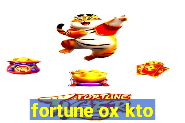 fortune ox kto