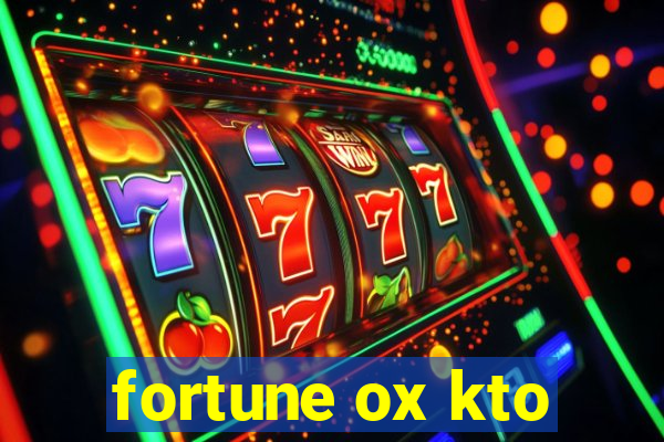 fortune ox kto