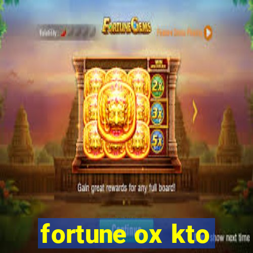 fortune ox kto