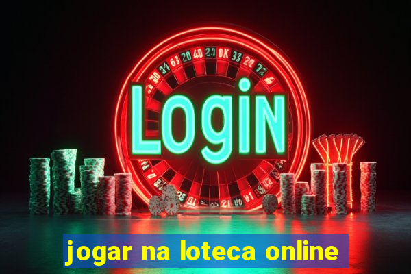 jogar na loteca online