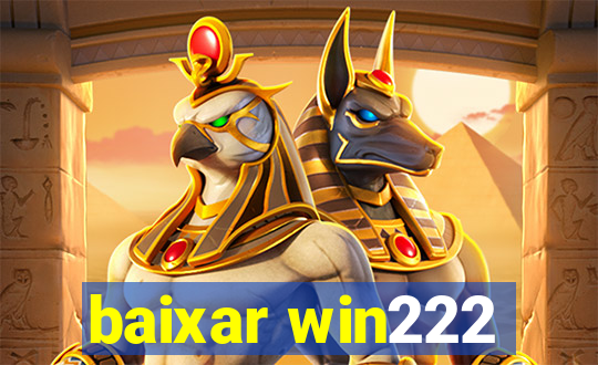 baixar win222